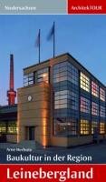 Baukultur in der Region Leinebergland: ArchitekTOUR Niedersachsen