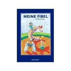 Meine Fibel - Ausgabe 2004: Fibel mit Viererfenstern: Festeinband