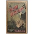 The Italian Secretary: A Further Adventure of Sherlock Holmes