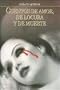 CUENTOS DE AMOR, DE LOCURA Y DE MUERTE