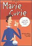 My name is-- Marie Curie