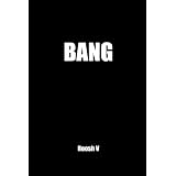 Bang: More Lays In 60 Days ~ Roosh V
