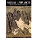 Missing in the Minarets: The Search for Walter A. Starr, Jr.