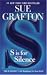 S is for Silence (Kinsey Millhone Mystery)