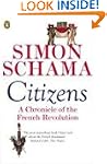 Citizens: A Chronicle of The French R...