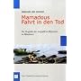 Mamadous Fahrt in den Tod: Die Trag�die der irregul�ren Migranten im Mittelmeer