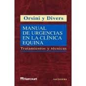 Manual De Urgencias En La Clinica Equina: Tratamientos Y Tecnicas. Precio En Dolares