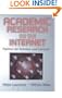 Academic Research on the Internet: Options for Scholars and Libraries