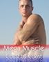 Mega Muscle Coast to Coast - 2 Disc Set Behind the Scenes in L.A. and N.Y.C.