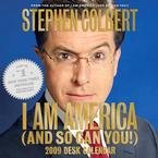 Stephen Colbert I Am America 2009 Desk Calendar