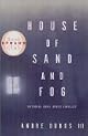 The House of Sand and Fog