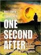 One Second After Unabridge on 9 CDs in Box [William Forstchen]