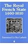 The French Royal State, 1460-1610 (History of France)