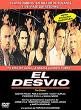El Desvio: The Detour
