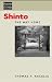 Shinto: The Way Home Book by Thomas Kasulis