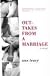 Outtakes from a Marriage: A Novel