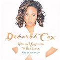 Deborah Cox - Nobody