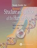 Study Guide for Memmler's Structure and Function of the Human Body, Eighth Edition