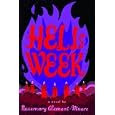 Rosemary Hell Week