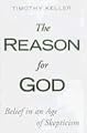 The Reason for God: Belief in an Age of Skepticism