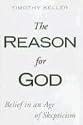 The Reason for God: Belief in an Age of Skepticism