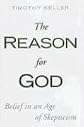 The Reason for God: Belief in an Age of Skepticism