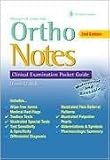 Ortho Notes A Clinical Examination Pocket Guide 2005 publication. Ortho Notes A Clinical Examination Pocket Guide 2005 publication.