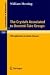 Book The Crystals Associated to Barsotti-Tate Groups: With Applications to Abelian Schemes (Lecture Notes in Mathematics)