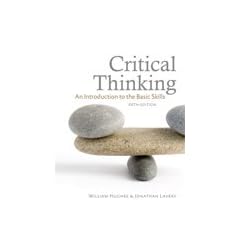 Critical Thinking, fifth edition: An Introduction to the Basic Skills