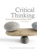 Critical Thinking: An Introduction to the Basic Skills
