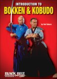 Introduction to Bokken and Kobudo by Black Belt Communications