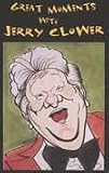 Great Moments With Jerry Clower [CASSETTE]