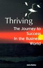 Thriving: The Journey to Success in the Business World