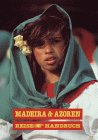 Madeira und Azoren - Silke von Bremen, Hans Jessel