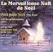 La Merveilleuse Nuit De Noel