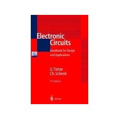 Electronic Circuits: Handbook for Design and Application
