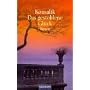 Das gestohlene Gl�ck. Roman von Heinz G. Konsalik