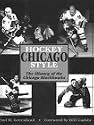 Hockey Chicago Style: History of the Chicago Blackhawks