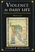 Books : Violence and Daily Life
