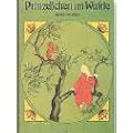 Prinze�chen im Walde. Medium-Ausgabe