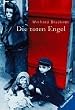 Die toten Engel. ( Ab 13 J.). (6640 265).