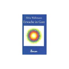Erwache in Gott