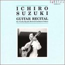 ｜Ichiro Suzuki Guitar Recital