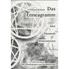 Das Enneagramm. Idee - Dynamik - Dimensionen. Ein Lernbuch