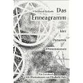 Das Enneagramm. Idee - Dynamik - Dimensionen. Ein Lernbuch