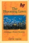 Buy The Blooming Lawn: Creating a Flower Meadow online at Discounted New and Used prices. Delivered to your door with Off-The-Bookshelf.