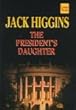 The President's Daughter (Wheeler Large Print (Feature Selection))