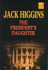 The President's Daughter (Wheeler Large Print (Feature Selection))