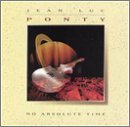 Jean-Luc Ponty - No Absolute Time - Zortam Music