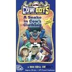 A Snake in Cow's Clothing [VHS]